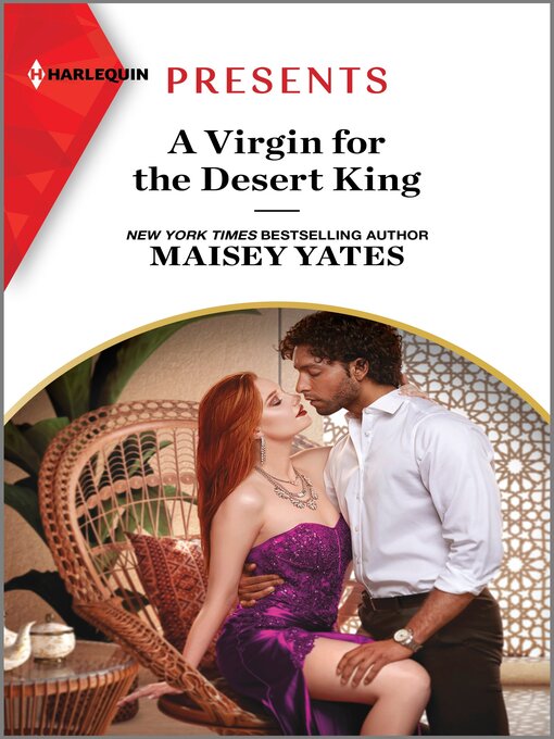 Title details for A Virgin for the Desert King by Maisey Yates - Available